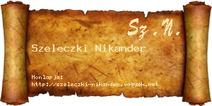 Szeleczki Nikander névjegykártya
